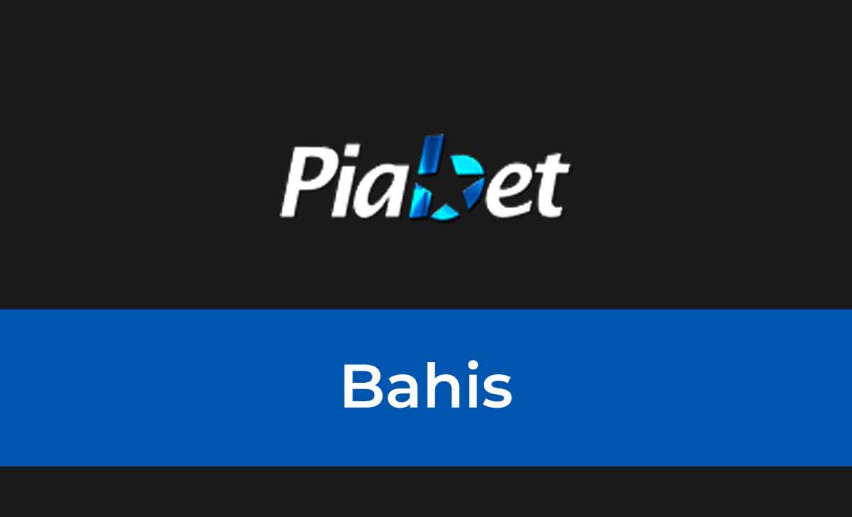 Piabet Bahis